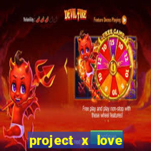 project x love potion blaze gallery